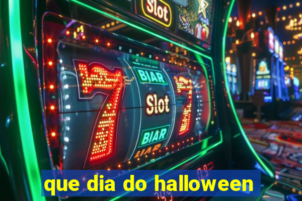 que dia do halloween